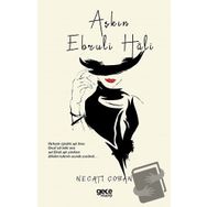 Aşkın Ebruli Hali - Necati Çoban