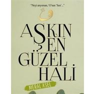 Aşkın En Güzel Hali - Meral Asel