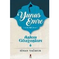 Aşkın Gözyaşları 5: Yunus Emre - Sinan Yağmur