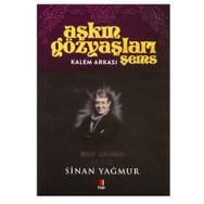 Aşkın Gözyaşları - Sinan Yağmur