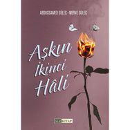 Aşkın İkinci Hali - Abdussamed Güleç - Merve Güleç