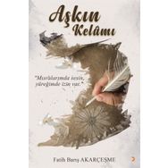 Aşkın Kelamı - Fatih Barış Akarçeşme