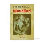 AŞKIN KÖKENİ - CAFER TIRYAKI