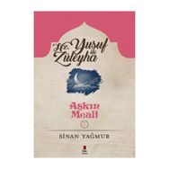 AŞKIN MEALI YUSUF VE ZÜLEYHA - SINAN YAĞMUR
