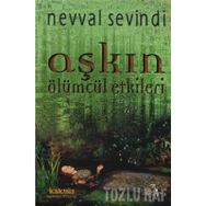 AŞKIN ÖLÜMCÜL ETKILERI - NEVVAL SEVINDI
