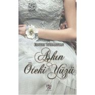 AŞKIN ÖTEKİ YÜZÜ - EDITH WHARTON