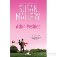 Aşkın Peşinde - Susan Mallery