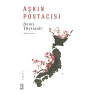 Aşkın Postacısı - Ketebe Yayınları