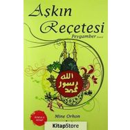Aşkın Recetesi Peygamber - Mine Orhon
