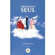 Aşkın Rotası Seul - Güldane Ersoy