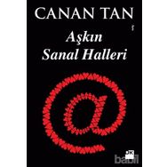 Aşkın Sanal Halleri - Canan Tan