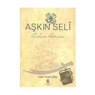 Aşkın Seli - Turan Çiftçi