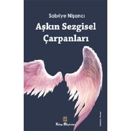 Aşkın Sezgisel Çarpanları - Sabriye Nişancı