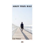 AŞKIN TEKIL HALI - CAN YILMAZ