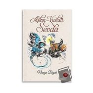 Aşkın Vuslatı: Sevda - Naciye Bıyık