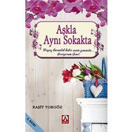 Aşkla Aynı Sokakta - Raşit Tokgöz