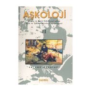Aşkoloji 2. Cilt Doğu ve Batı Edebiyatından Aşk ve Tutku Şiirleri Antolojisi - Serkan Özburun