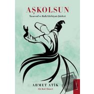 Aşkolsun - Ahmet Atik