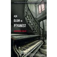 Aşk,Ölüm ve Piyanist-Beatrice Colin