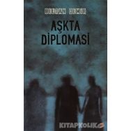 AŞKTA DIPLOMASI - BELTAN DEMIR