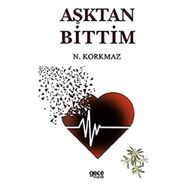 Aşktan Bittim - Namık Kemal