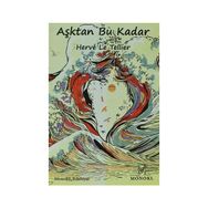 AŞKTAN BU KADAR - HERVE LE TELLIER