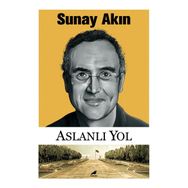 Aslanlı Yol - Sunay Akın