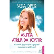 ASLINDA AYRILIK DA YOKTUR - SEDA DIKER