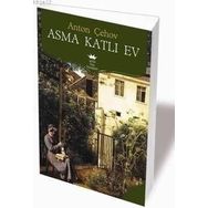 Asma Katlı Ev - Anton Pavlovich Chekhov
