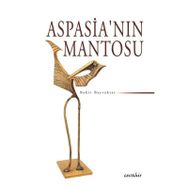 Aspasia'nin Mantosu - Bekir Bayraktar