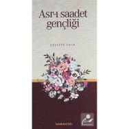 Asr-ı Saadet Gençliği Hüseyin Okur