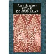ASR-I SAADETTE SIYASI KONUŞMALAR - VECDI AKYÜZ
