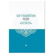 Asr-ı Saadetten 365 Güne - Türkiye Diyanet Vakfı Yayınları