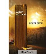 Asrın Sözleri - Recep Sucu