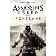 Assassin's Creed Rönesans - Oliver Bowden