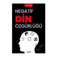 Astana Yayınları - Negatif Din Özgürlüğü