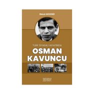 Astana Yayınları - Osman Kavuncu - Türk Siyasal Hayatında