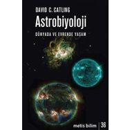 Astrobiyoloji-Dünyada ve Evrende Yaşam - David C. Catling