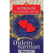 Astroloji ile Doğru Eşi Seç - Didem Şarman