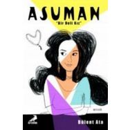 Asuman Bir Deli Kız - Bülent Ata