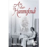 Ata ve Latife Hanımefendi - Semra Topçu