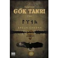 ATALARIMIZIN GÖK TANRI DINI - ERGUN CANDAN