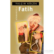 Atamanoğlu Fatih - Yalçın Küçük