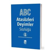 ATASÖZLERİ SÖZLÜĞÜ - İBRAHİM SEVINDIRICI