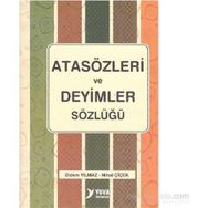 ATASÖZLERI VE DEYIMLER SÖZLÜĞÜ - DIDEM YILMAZ;NIHAL ÇIÇEK