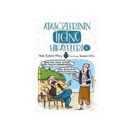 Atasözlerinin İlginç Hikayeleri 4 - Hale Eştürk Altay