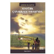 Atatürk Çanakkale Savaşında - Metin Celal