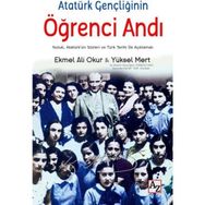 Atatürk Gençliğinin Öğrenci Andı - Ali Emel Okur Yüksel Mert