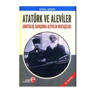 ATATÜRK VE ALEVILER KURTULUŞ SAVAŞINDA ALEVILER- BEKTAŞİLER - CEMAL ŞENER