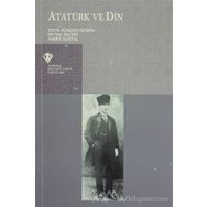 ATATÜRK VE DIN - İSMAİL YAKIT